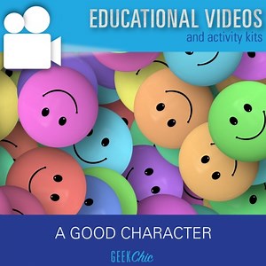 Character Education Good Character Traits Video & Activities!