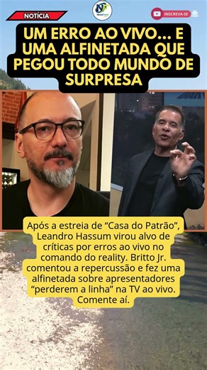 BRITTO JR ALFINETA HASSUM APÓS ERRO AO VIVO NA RECORD