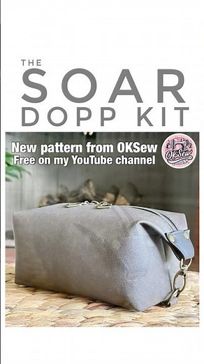 Introducing the SOAR Dopp Kit, a new free OKSew pattern