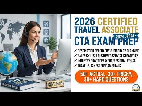 2026 Certified Travel Associate CTA Exam Prep | Master Travel Industry Skills and Trends