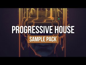 PROGRESSIVE HOUSE SAMPLE PACK V1 - FREE DOWNLOAD