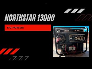 How to fix a portable Northstar 13000 (13kw) generator that is not producing power.