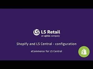 Shopify and LS Central - Configuration