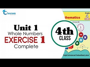 Class 4 Maths Chapter 1 Exercise 1 Complete | Chapter No. 1, Whole Numbers Exercise 1| Classroom