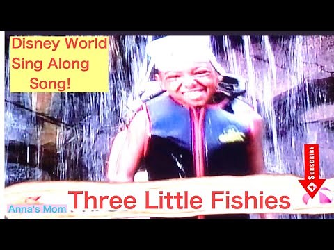 Walt Disney World Sing Along Song Three Little Fishies/Anna's Mom/Kids Music Video