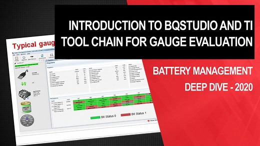 Introduction to BQStudio and TI tool chain for gauge evaluation | Video | TI.com