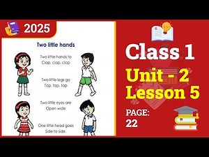 Class 1 English | Unit 2 | Lesson 5 | Two Little Hands (Book 2025)