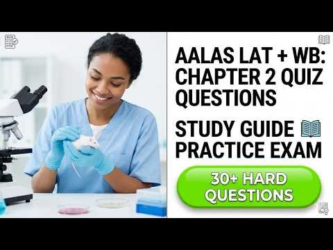 AALAS LAT Chapter 2 Exam Prep: Master These Critical Quiz & Workbook Questions