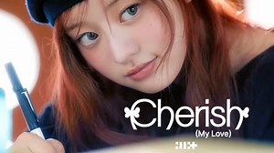 ILLIT回归主打曲《Cherish》MV公开_哔哩哔哩_bilibili