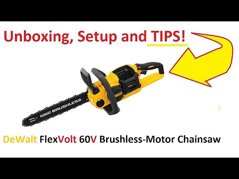 DeWalt 60V Lithium-Ion Cordless FLEXVOLT Brushless Chainsaw, unboxing and quick setup.