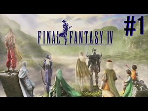 [iOS] "Final Fantasy IV" Live Play Part 1 [FF4]