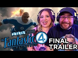 The Fantastic Four FIRST STEPS Final Trailer REACTION | Marvel Studios | Silver Surfer | Galactus