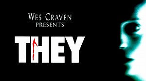 Wes Craven Presents: They - Movie - Where To Watch