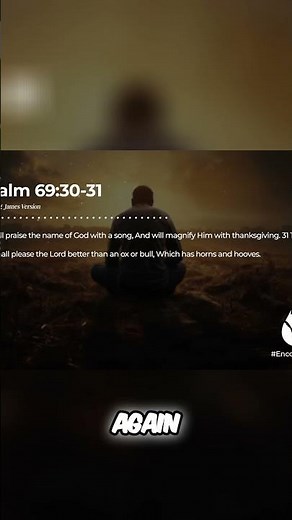 Unlocking the Power of Praise: Psalm 69 Explained
