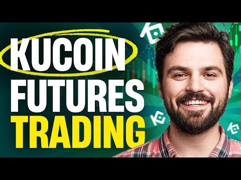 📌 KuCoin Futures Trading Tutorial 2026 ✅ How to Trade on KuCoin Futures