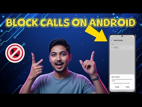 How To Block Numbers On Your Android Phone | Stop Unwanted Calls (2025)