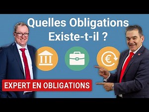 Quelles obligations existent – Les principaux types expliqués simplement