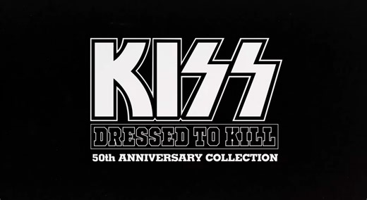 KISS - Dressed To Kill 50th Anniversary Editions Out Now; "Burning Up With Fever" (Studio Demo) Streaming; Audio