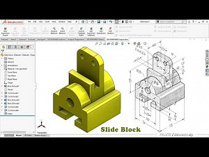 Solidworks Tutorial: Exercise #3 (Slide block)