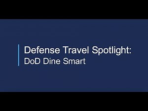 Defense Travel Spotlight: DoD Dine Smart