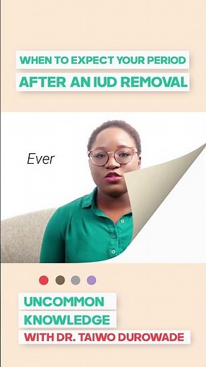 When Should You Expect Your Period After An IUD Removal?