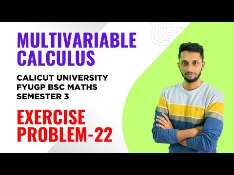 Multivariable Calculus Exercise | FYUGP BSc Maths | 3rd Semester | Calicut University