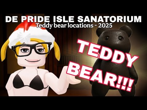 How to get the teddy bear from De Pride Isle Sanatorium - Roblox