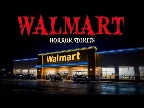 17 True Walmart Horror Story for Sleep | “Late Night at Walmart: I Should’ve Left Sooner”😱