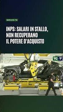 Inps: salari in stallo, non recuperano il potere d'acquisto