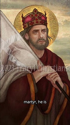 The Martyr King – St. Wenceslaus