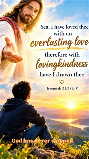 God Loves You With Everlasting Love | Jesus Loves You