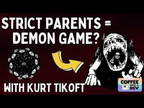 How Strict Parents led to a game about Demons?! with Kurt Tikoft