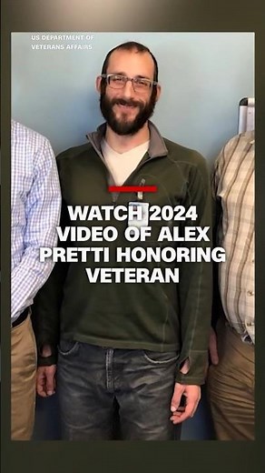 Watch 2024 video of Alex Pretti honoring veteran