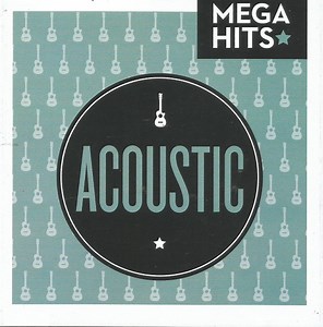 Various - Mega Hits - Acoustic
