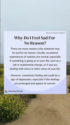Why do I feel Sad for No Reason?