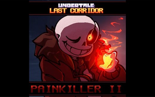[HARDTALE Sans - Pacifist Encounter] PAINKILLER II