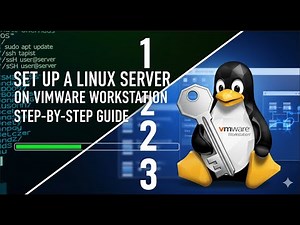 Set Up a Linux Server on VMware Workstation Step-by-Step Guide