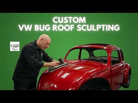 Part 66: Ian Roussel SCULPTS The MERCURY Roof On The '68 Custom BUG