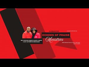 Echoes of Praise Ministries Live Stream