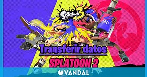 Splatoon 3: Cómo transferir datos de Splatoon 2 y conseguir recompensas