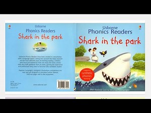 Shark in the Park | Usborne Phonics Readers read aloud | stories for kids toddlers and children