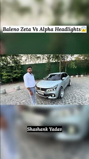 Baleno Zeta Vs Alpha Headlights Difference 😱#marutisuzukibaleno #trending #shashankyadav #shorts