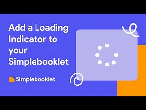 Add a Loading Indicator to your Simplebooklet