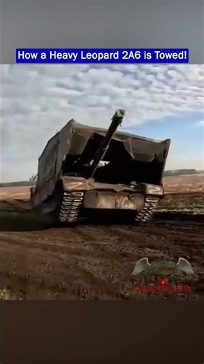How Russian Tanks Towed a Bulky Leopard 2A6!
