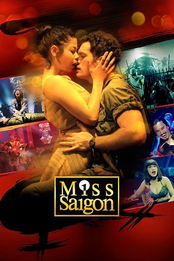 Miss Saigon: 25th Anniversary | HOYTS Cinemas