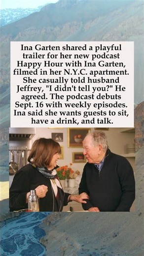 Ina Garten's Podcast Trailer: I Didn't Tell You #InaGarten #HappyHourWithInaGarten #Podcast