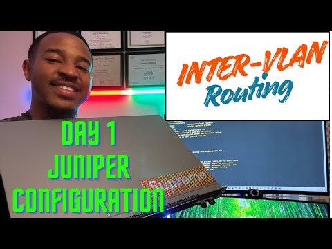 Configuring Juniper InterVlan Routing | Day 1 of Juniper Networking