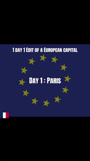 Exploring European Capitals: Day 1 in Paris