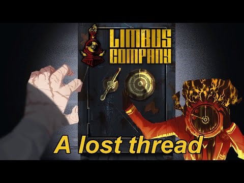 A missing thread - Limbus Company