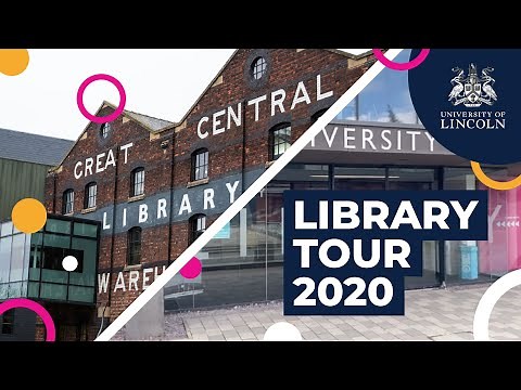 Library Tour 2020 | University Of Lincoln